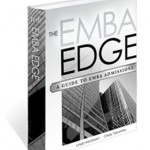 The EMBA Edge: A Guide to EMBA Admissions