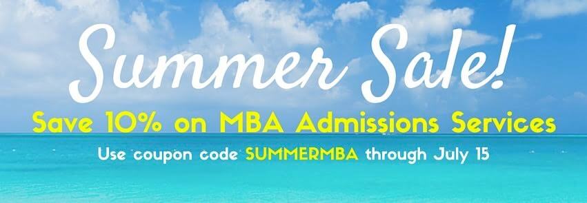 Save 10% on MBA Admissions Services by using 'SUMMERMBA' through July 15