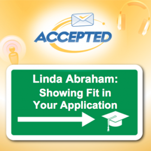 Linda_Abraham_Showing_Fit_in_Admissions