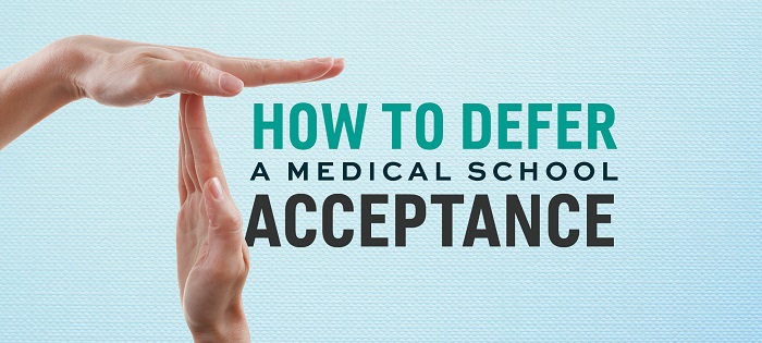 medical-how-to-defer-a-medical-school-acceptance-student-doctor-network