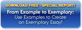 Learn how to use sample essays to create an exemplary essay of your own! Click here to download our free report!