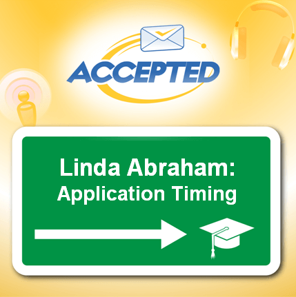 Linda Abraham Application Timing