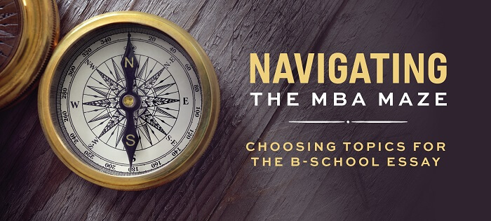 Need Expert Tips to Navigating the MBA Application Maze? Download your free guide here! 