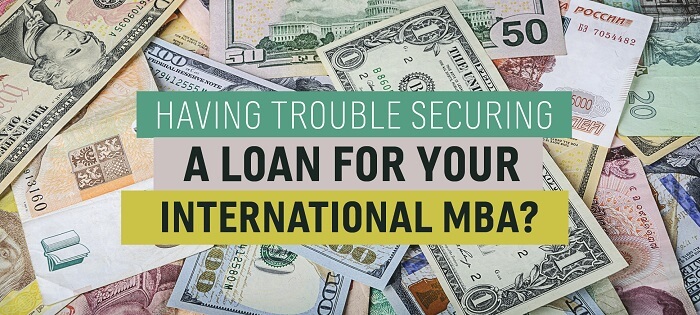 Trouble Securing Loan for International MBA