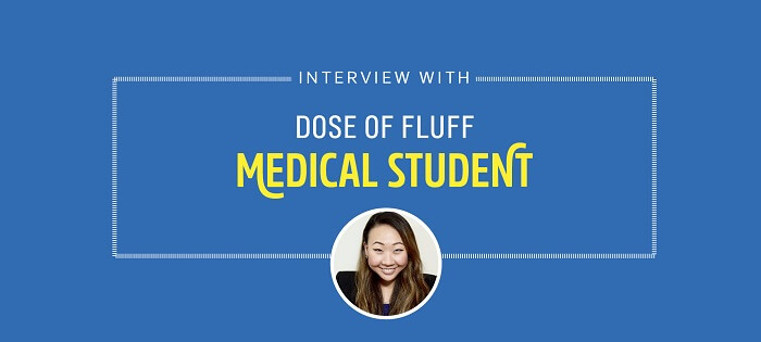 med student interview with dose of fluff