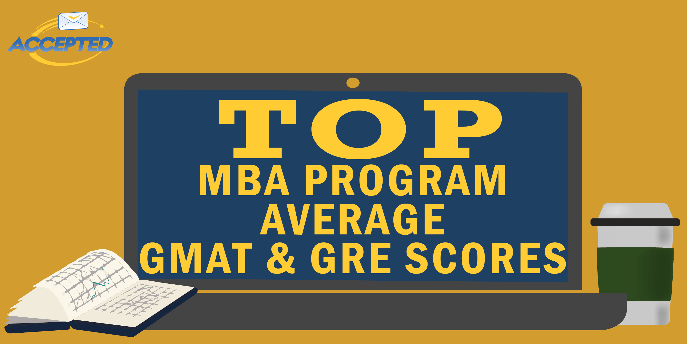 top_mba_program_average_gmat_gre_scores