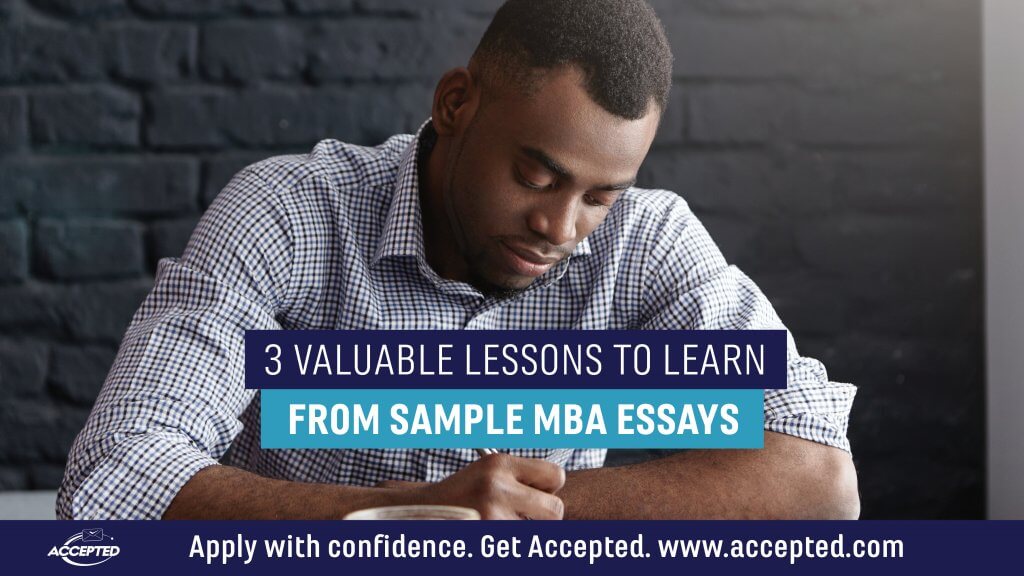 3 Valuable Lessons to Learn from Sample MBA Essays