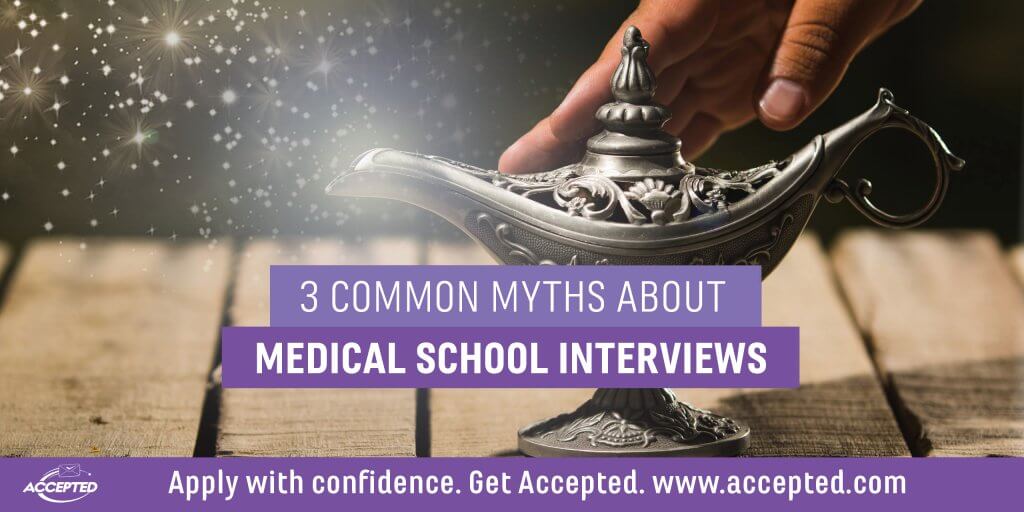 3 Common Myths About Medical School Interviews