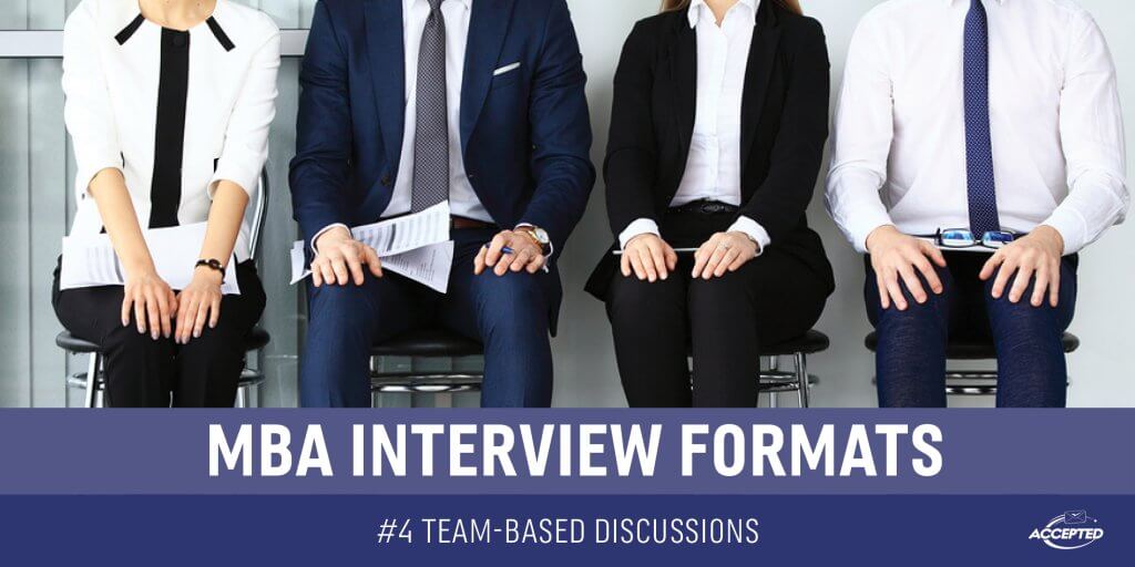 MBA Interview Formats Team Based Discussion