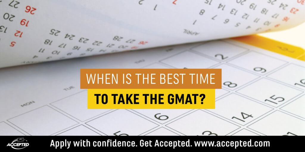 When is Best Time to Take the GMAT