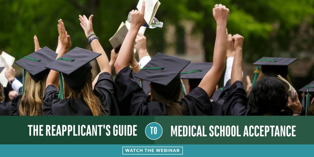 The Reapplicant's Guide to Medical School Acceptance