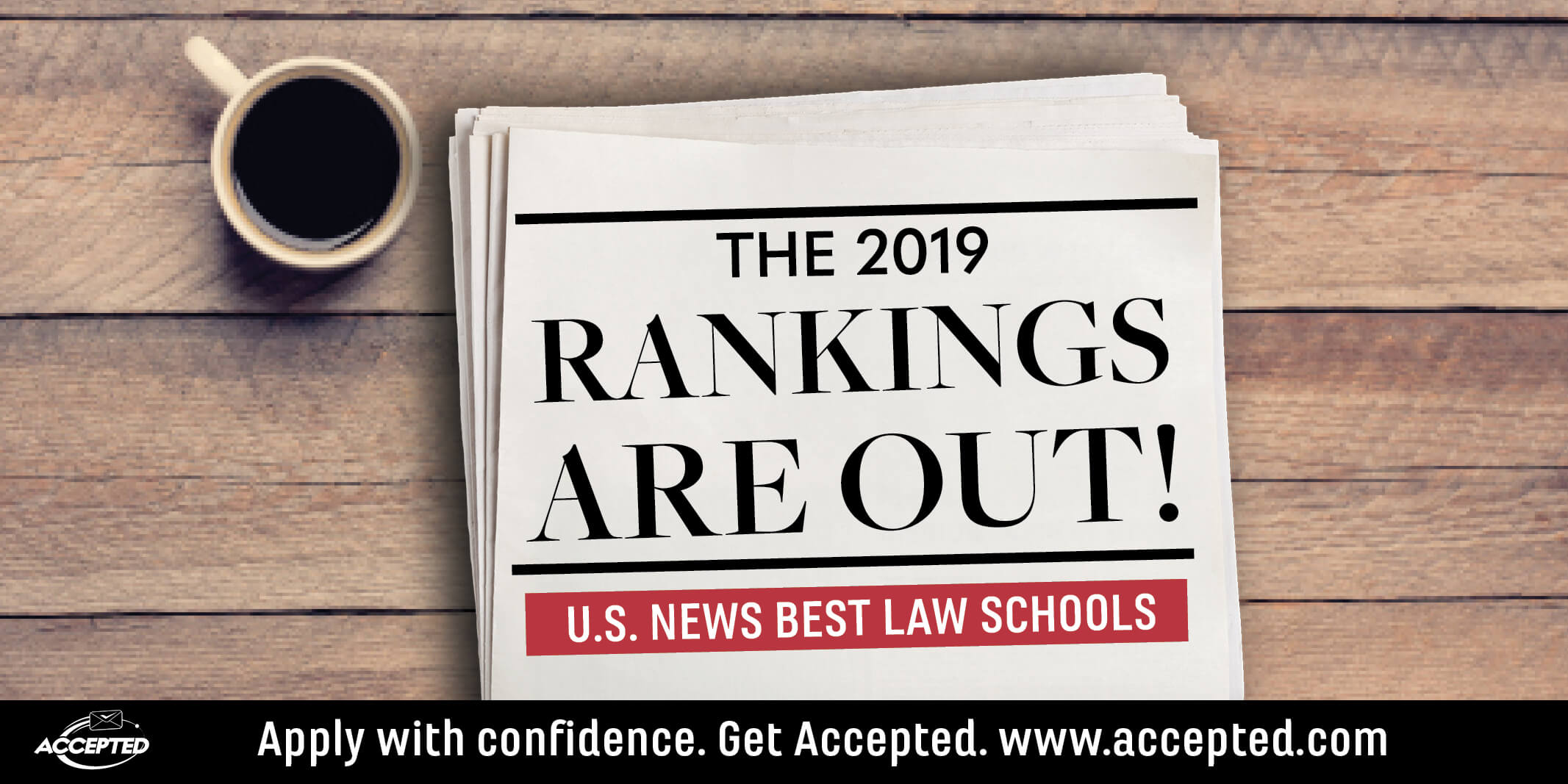 U.S. News & World Report’s Best 2019 Law School Rankings Accepted