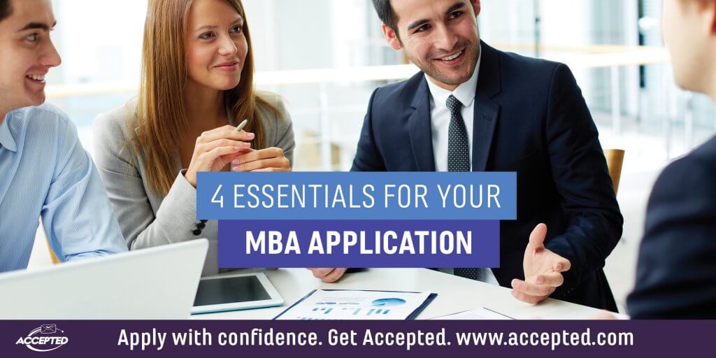 4 Essentials for Your MBA Application
