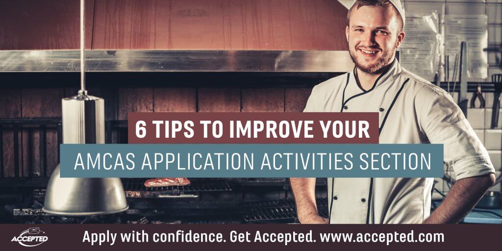 6 Tips to Improve Your AMCAS Application Activities Section