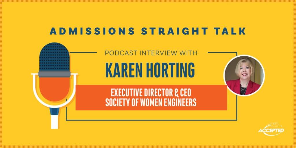 Podcast Interview with Karen Horting - Executive Director & CEO, Society of Women Engineers