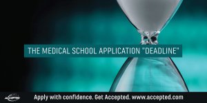 The med school application deadline