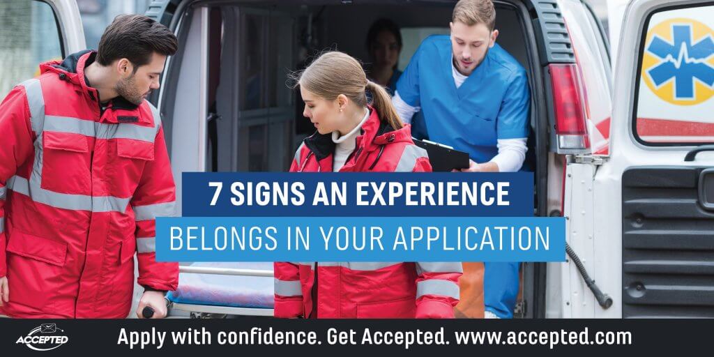 7 Signs as experience belongs in your application