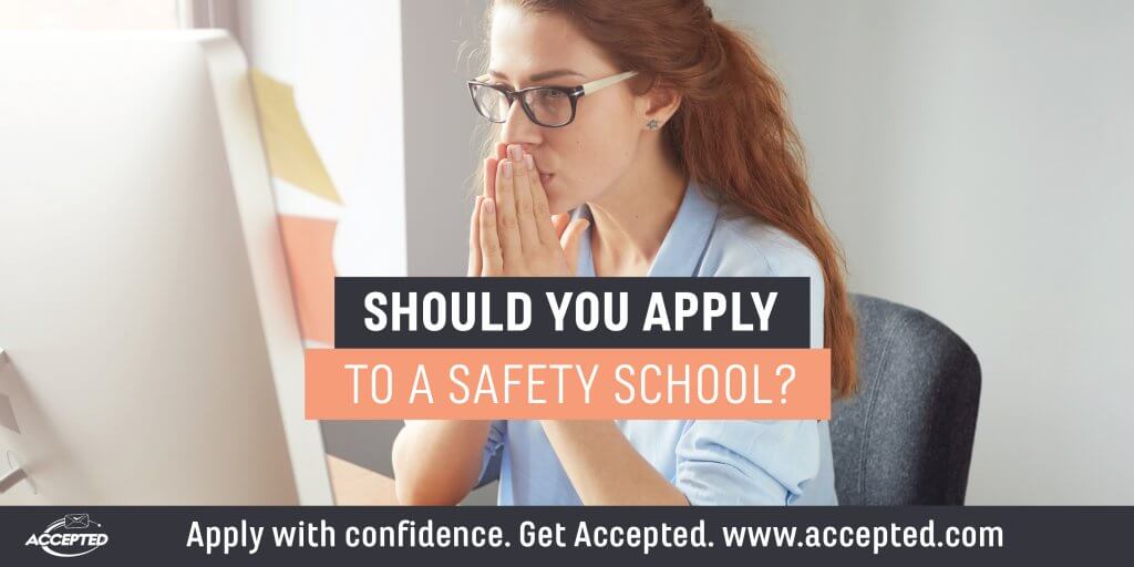 Should you apply to a safety school