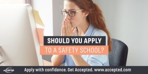 Should you apply to a safety school?