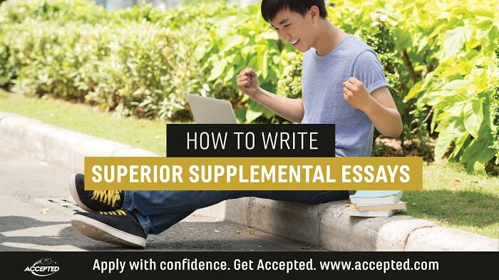 How to Write Superior Supplemental Essays