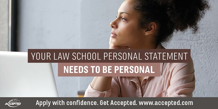 Your Law School Personal Statement Needs to Be Personal1