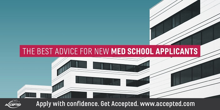 The BEST Advice for New Med School Applicants