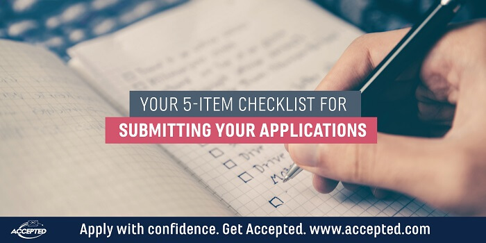 Your 5 Item Checklist for Submitting Your Applications