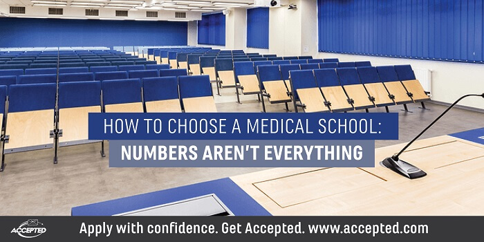 How to choose a medical school numbers arent everything