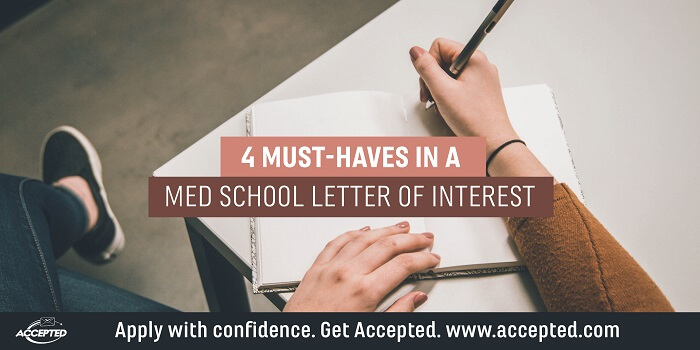 4 Must Haves in a Med School Letter of Interest