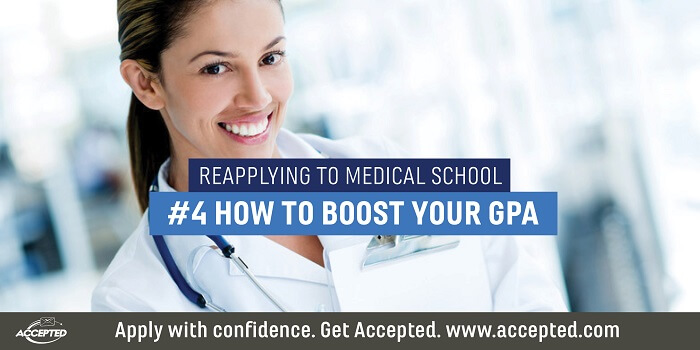 Boost Your GPA for Medical School Acceptance | Accepted
