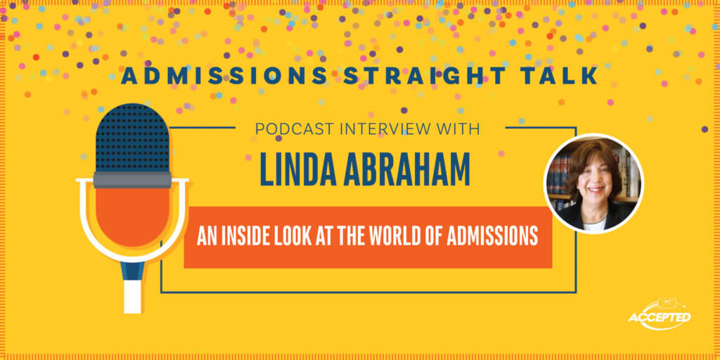 Linda Abraham Shares an Inside Look at the World of Admissions: Listen to the show!