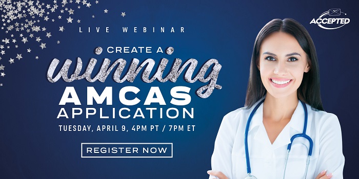 Register for the Create a Winning AMCAS webinar!
