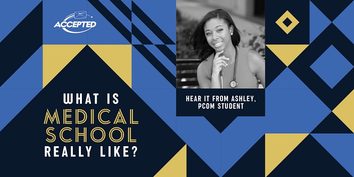 What is medical school really like? Hear it from Ashley, PCOM student!
