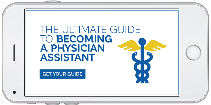 The Ultimate Guide to Becoming a Physican Assistant