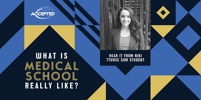 What is Medical School Really Like? Hear it from TTUHSC SOM Student, Niki!