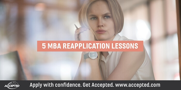 5 MBA Reapplicant Lessons