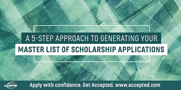 A Five-Step Approach to Generating Your Master List of Scholarship Applications