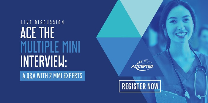Register our webinar, Ace the Multiple Mini Interview!