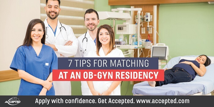7 tips for matching at an OB GYN residency