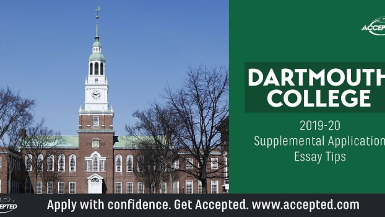 tips for answering the dartmouth college supplemental essay college essay prompt 2020