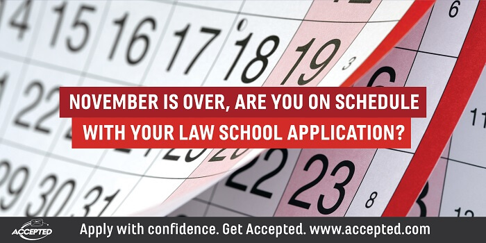 November is over- How is your law school application coming along?