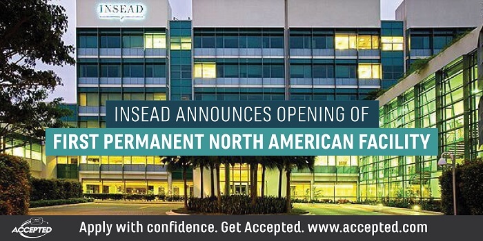 INSEAD Announces Opening of North American Campus
