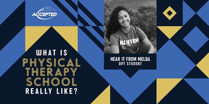 What is physical therapy school really like? Hear it from Melba, Hunter DPT student!