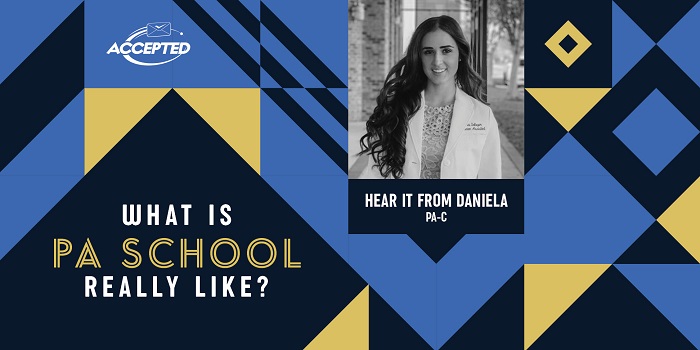 What is PA school really like? Hear it from Daniela, a new PA!