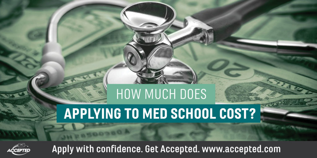 How much does applying to med school cost scaled