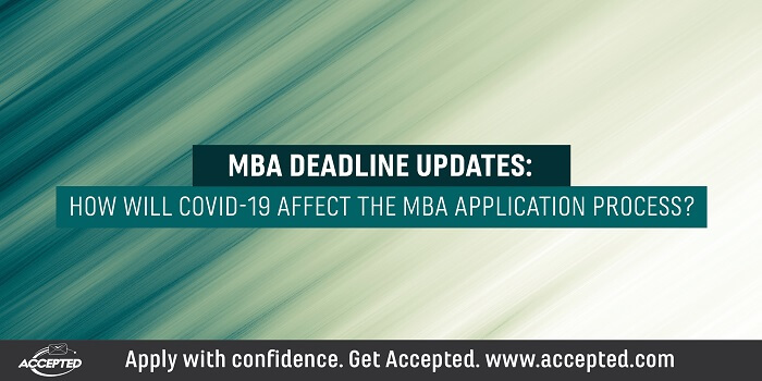 MBA deadline updates