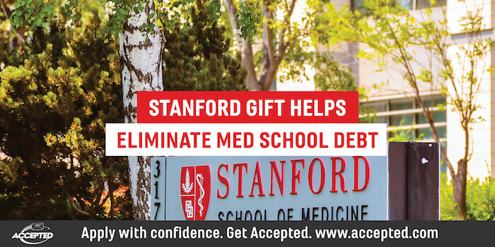 stanford gift eliminates med school debt
