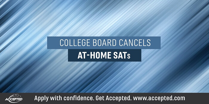 College Board Cancels At-Home SATs