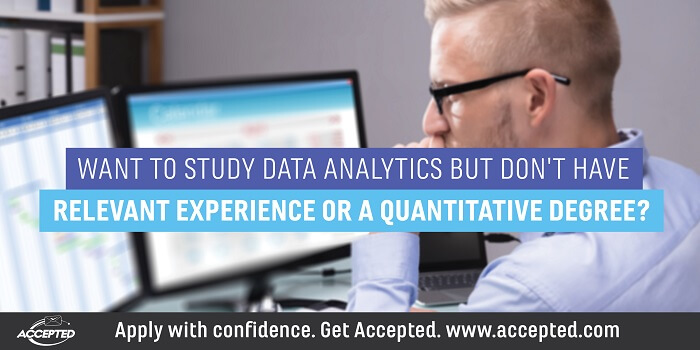 Want to Study Data Analytics But Don't Have Relevant Experience or a Quantitative Degree