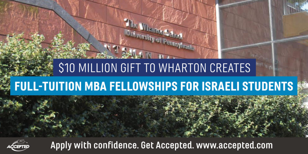 10 Million Gift to Wharton Creates Full Tuition MBA Fellowships for Israeli Students scaled